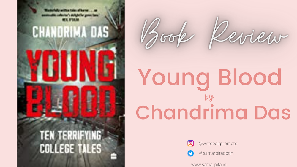 #BookReview: Young Blood by Chandrima Das