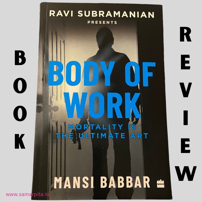 Body Of Work by Mansi Babbar
