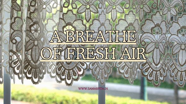 #ShortStory – A Breathe Of Fresh Air